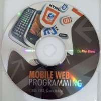 Mobile Web Programming: HTML5, CSS3, JQuery Mobile (CD)