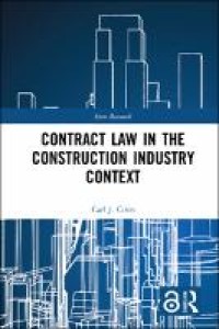 Contract Law in the Construction Industry Context