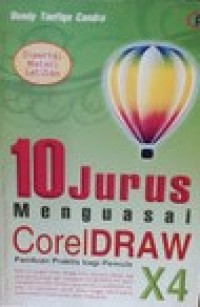 Image of 10 Jurus menguasai CorelDraw X4: disertai Materi Latiihan