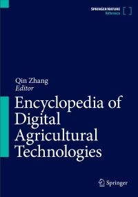 Encyclopedia of Digital Agricultural Technologies