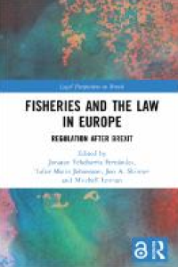 Fisheries and the Law in Europe: Regulation After Brexit