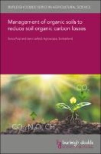 Management of Organic Soils to Reduce Soil Organic Carbon Losses