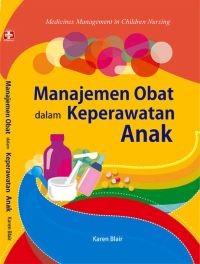 Manajemen Obat dalam Keperawatan Anak