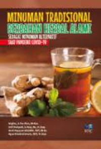 Minuman Tradisional Berbahan Herbal Alami sebagai Minuman Alternatif Saat Pandemi Covid -19