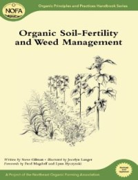 Organic Soil-Fertility and Weed Management