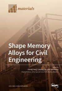 Shape Memory Alloys for Civil Engineering