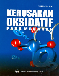 Kerusakan Oksidatif pada Makanan