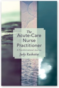 The Acute-Care Nurse Practitioner: A Transformational Journey