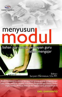 Menyusun Modul Bahan Ajar untuk Persiapan Guru dalam Mengajar
