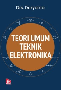 Image of Teori Umum Teknik Elektronika