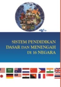 Sistem Pendidikan Dasar dan Menengah di 16 Negara