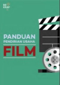 Panduan Pendirian Usaha Film