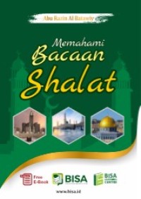 Memahami Bacaan Shalat
