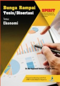 Bunga Rampai Tesis/Disertasi, Tema : Kebijakan Publik dan Administrasi