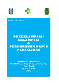 Preeklampsia-Eklampsia dan Pendarahan Pasca Persalinan