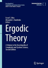 Image of Ergodic Theory : A Volume in the Encyclopedia of Complexity and Systems Science