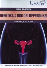 Modul Praktikum Genetika dan Biologi Reproduksi