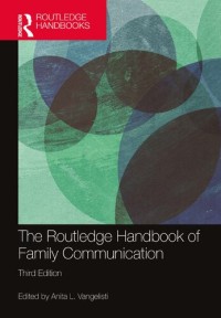 Image of The Routledge handbook of family communication