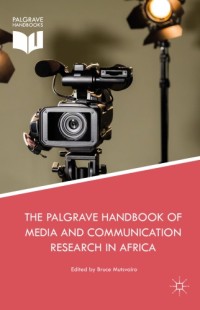 Image of The Palgrave Handbook of Media and Communication Research in Africa cover