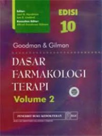 Goodman & Gilman Dasar Farmakologi Terapi Volume 2
