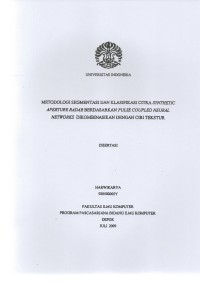 METODOLOGI SEGMENTASI DAN KLASIFIKASI CITRA SYNTHETIC APERTURE RADAR BERDASARKAN PULSE COUPLED NEURALNETWORKS DIKOMBINASIKAN DENGAN CIRI TEKSTUR