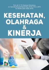 Kesehatan, Olahraga dan Kinerja