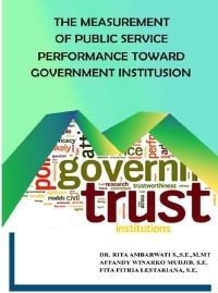 Image of The Measurement of Public Service Performance Toward Government Institusion