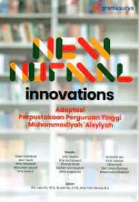 New normal innovation: Adaptasi perpustakaan Perguruan Tinggi Muhammadiyah 'Aisyiyah