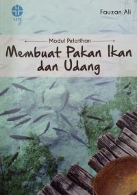 Modul Pelatihan Membuat Pakan Ikan dan Udang
