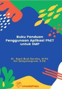 Buku Panduan Penggunaan Aplikasi PhET untuk SMP