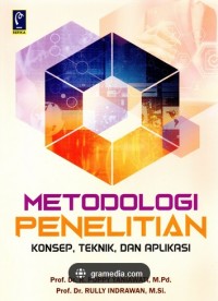 Image of Metodologi Penelitian : Konsep, Teknik dan Aplikasi