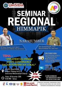 Image of SEMINAR REGIONAL HIMMAPIK : IMPLEMENTASI PRINSIP GOOD GOVERNANCE DALAM PEMERINTAH LOKAL