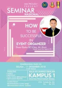 Image of SEMINAR NASIONAL HOW TO BE SUCCESSFUL IN EVENT ORGANIZER