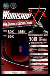 Image of WORKSHOP WEB HACKING AND SECURE CODING : AUDIT KEAMANAN APLIKASI WEBSITE DAN PENCEGAHAN SERANGAN DARI HACKER JAHAT