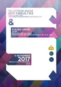 Image of PELATIKAN AKBAR BEM FAKULTAS PERIODE 2017-2018 UNIVERSITAS MUHAMMADIYAH SIDOARJO DAN KULIAH UUM OLEH KAPOLRES KAB. SIDOARJO KOMBESPPOL HIAWAN BAYU AJI SH., SIK, MH.