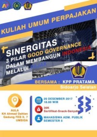 Image of KULIASH UMUM PERPAJAKAN : SINERGITAS 3 PILAR GOOD GOVERNANCE DALAM MEMBANGUN INDONESIA MELALUI BERSAMA KPP PRATAMA