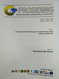 Prosiding Seminar Nasional Cendikiawan 5 tahun 2019: Sumbangsih Hasil Penelitian dan Pengembangan untuk Indonesia Lebih Baik (Buku 2: Humaniora dan Sosial)