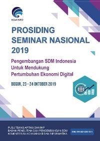 Prosiding Seminar Nasional 2019: Pengembangan SDM Indonesia untuk mendukung Pertumbuhan Ekonomi Digital (Bogor, 23-24 Oktober 2019)