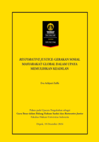 Image of Restorative Justice: Gerakan Sosial Masyarakat Global dalam Upaya Memulihkan Keadilan
