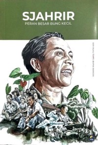 Image of Sjahrir : Peran Besar Bung Kecil (Seri Buku Tempo : Bapak Bangsa)