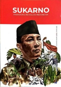 Image of Sukarno : Paradoks Revolusi Indonesia (Seri Buku Tempo : Bapak Bangsa)