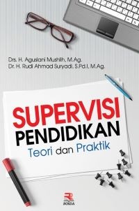 Supervisi Pendidikan: Teori dan Praktik