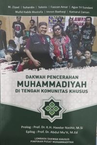 Dakwah Pencerahan Muhammadiyah di Tengah Komunitas Khusus